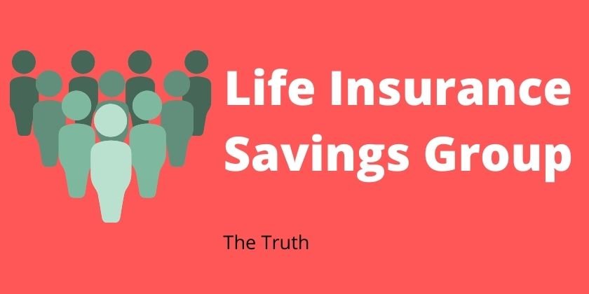 Truth About Life Insurance Savings Group